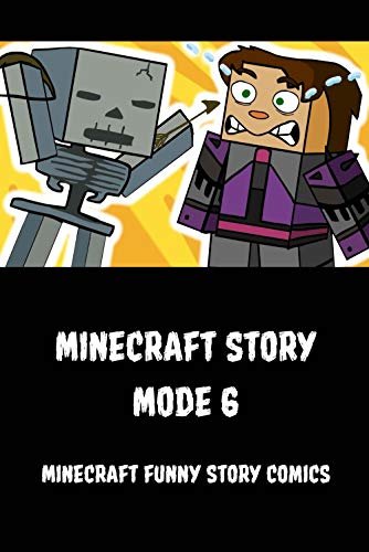 ダウンロード  Minecraft Story Mode 6: Minecraft funny story comics (English Edition) 本