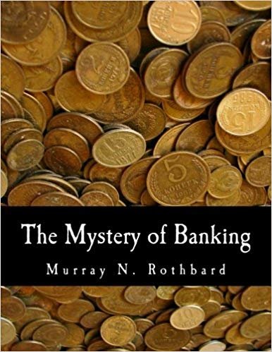 The Mystery of Banking (Large Print Edition) indir