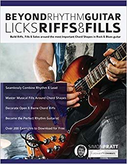 تحميل Beyond Rhythm Guitar: Riffs, Licks and Fills: Build Riffs, Fills &amp; Solos around the most Important Chord Shapes in Rock &amp; Blues guitar (Play Rhythm Guitar)