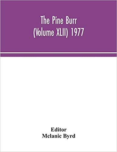 indir The Pine Burr (Volume XLII) 1977