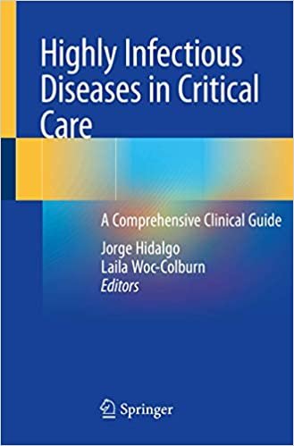 Highly Infectious Diseases in Critical Care: A Comprehensive Clinical Guide ダウンロード