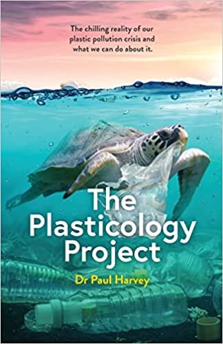 اقرأ The Plasticology Project: The chilling reality of our plastic pollution crisis and what we can do about it. الكتاب الاليكتروني 