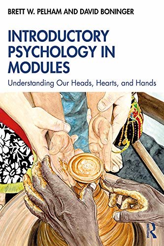 ダウンロード  Introductory Psychology in Modules: Understanding Our Heads, Hearts, and Hands (English Edition) 本