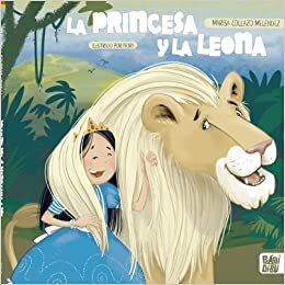 اقرأ La princesa y la leona الكتاب الاليكتروني 