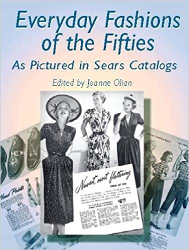 ダウンロード  Everyday Fashions of the Fifties As Pictured in Sears Catalogs (Dover Fashion and Costumes) 本
