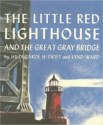 ダウンロード  The Little Red Lighthouse and The Great Gray Bridge 本