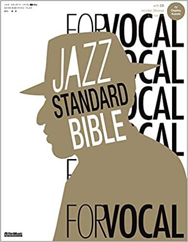 ダウンロード  ジャズ・スタンダード・バイブル FOR VOCAL ヴォーカリストのためのセッション定番123曲 CD付き 本