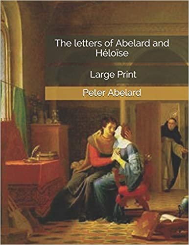 تحميل The letters of Abelard and Héloïse: Large Print