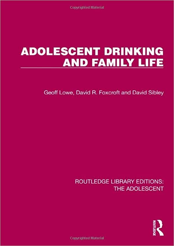 indir Adolescent Drinking and Family Life (Routledge Library Editions: The Adolescent)