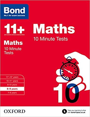 اقرأ Bond 11+: Maths: 10 Minute Tests: 8-9 years الكتاب الاليكتروني 