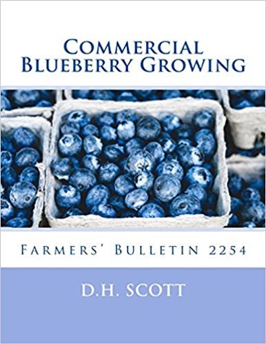 Commercial Blueberry Growing: Farmers' Bulletin 2254 indir
