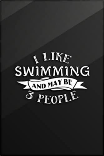Albie Cano Water Polo Playbook - I Like Swimming And Maybe Like 3 People Saying: Swimming, Practical Water Polo Game Coach Play Book | Coaching Notebook with ... & Strategy | Gift for Coaches & Team,Book تكوين تحميل مجانا Albie Cano تكوين