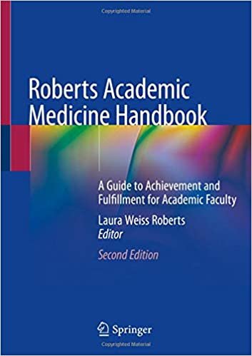 اقرأ Roberts Academic Medicine Handbook: A Guide to Achievement and Fulfillment for Academic Faculty الكتاب الاليكتروني 