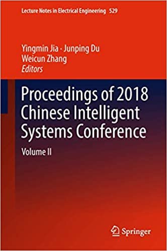 تحميل Proceedings of 2018 Chinese Intelligent Systems Conference: Volume II
