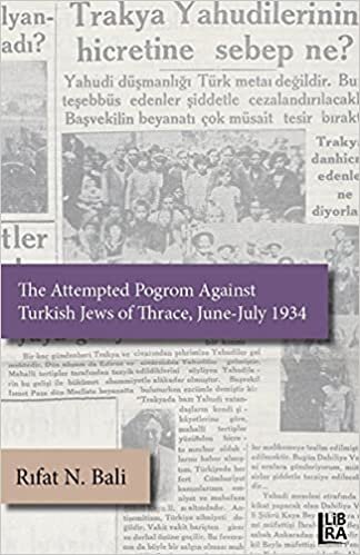 indir The Attempted Pogrom Against Turkish Jews of Thrace, June-July 1934