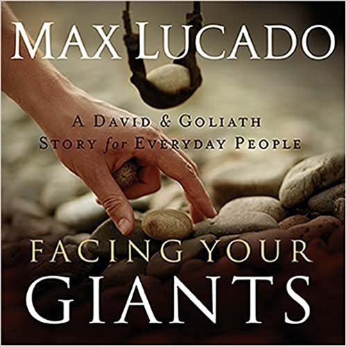 ダウンロード  Facing Your Giants: A David and Goliath Story for Everyday People 本