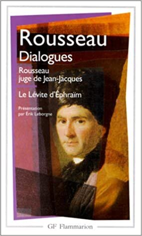 indir Dialogues de Rousseau juge de Jean-Jacques ; suivis de Le Lévite d&#39;Ephraïm: Rousseau juge de Jean-Jacques - Le Lévite d&#39;Ephraïm (Littérature et civilisation)