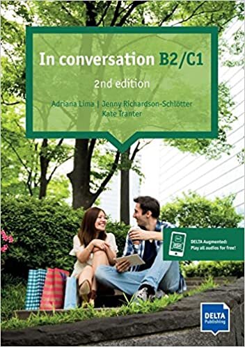 ダウンロード  In conversation 2nd edition B2/C1: Student’s Book + audios online 本