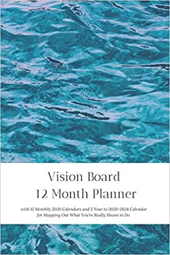 indir Vision Board 12 Month Planner, 12 Month 2020 Calendar, 5 Year 2020-2024 Calendar for Mapping Out What You’re Really Meant to Do Create Simple ... U: &amp; Your Rewired Brain Organizer and Journal