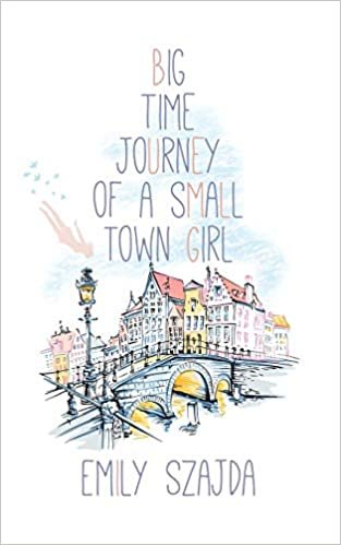 اقرأ Big Time Journey of a Small Town Girl الكتاب الاليكتروني 