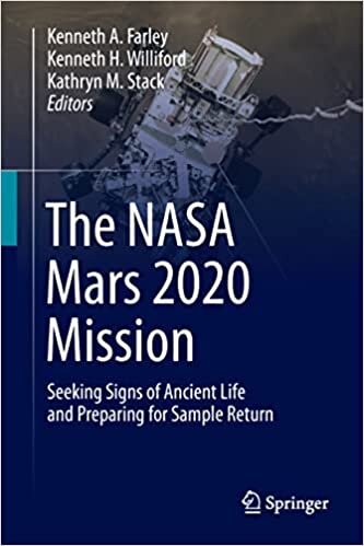 اقرأ The NASA Mars 2020 Rover Mission: Seeking Signs of Ancient Life and Preparing for Sample Return الكتاب الاليكتروني 