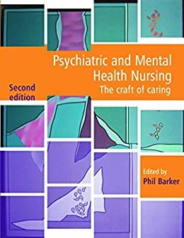 ダウンロード  Psychiatric and Mental Health Nursing: The craft of caring, Second Edition (English Edition) 本