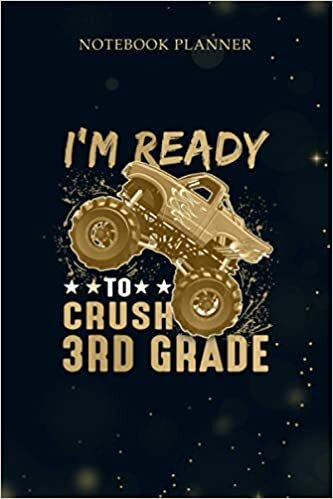 indir Notebook Planner I m READY TO CRUSH 3RD GRADE GIFT IDEAS: Over 100 Pages, 6x9 inch, Budget, Planner, Work List, To Do, To Do List, Personal Budget