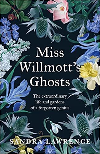 تحميل Miss Willmott&#39;s Ghosts: the extraordinary life and gardens of a forgotten genius