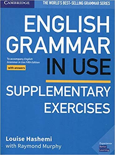 تحميل English Grammar in Use Supplementary Exercises Book with Answers: To Accompany English Grammar in Use Fifth Edition