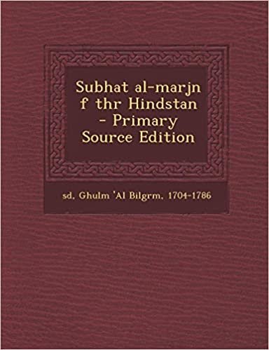 تحميل Subhat Al-Marjn F Thr Hindstan - Primary Source Edition