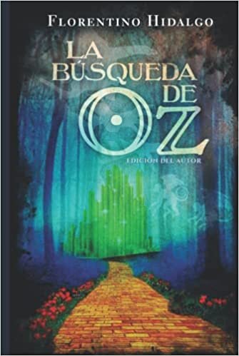 تحميل La Búsqueda de Oz: Edición del autor
