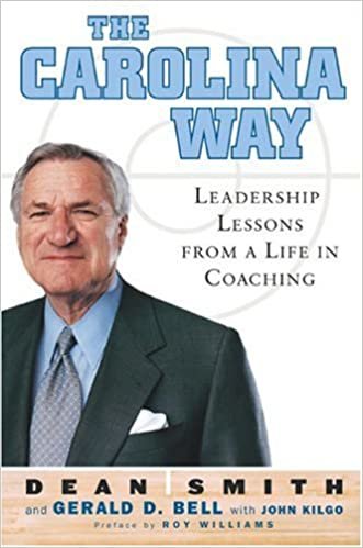 ダウンロード  The Carolina Way: Leadership Lessons from a Life in Coaching 本