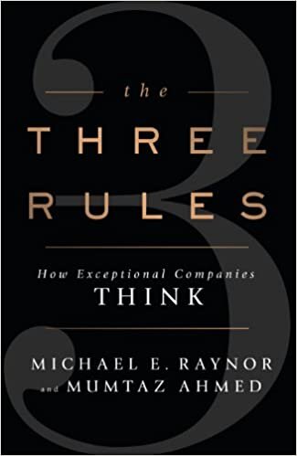 indir The Three Rules: How Exceptional Companies Think