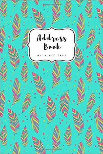 Address Book with A-Z Tabs: 4x6 Contact Journal Mini | Alphabetical Index | Ethnic Feather Pattern Design Turquoise