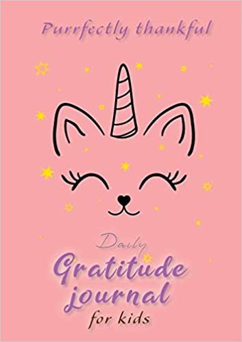 تحميل Purrfectly Thankful! Daily Gratitude Journal for Kids (A5 - 5.8 x 8.3 inch)