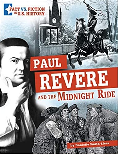 indir Paul Revere and the Midnight Ride: Separating Fact from Fiction (Fact Vs. Fiction in U.s. History)