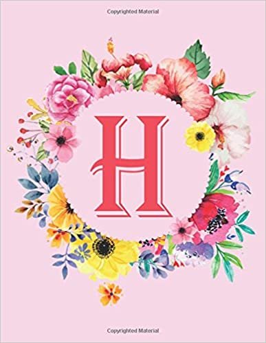 indir H: H Monogram Notebook 120 Pages 8.5 x11. H Initial Journal for Girls, Gift for Mother and Sister. Pink Floral Monogrammed Journals for Women for writing notes and ideas