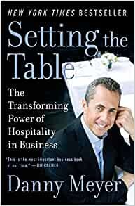ダウンロード  Setting the Table: The Transforming Power of Hospitality in Business 本