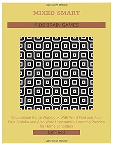 MIXED SMART KIDS BRAIN GAMES: Educational Game Workbook With Word Find and Also First Sudoku and Also Word Unscramble Learning Puzzles for Home Schoolers ダウンロード