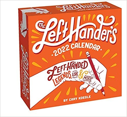 The Left-Hander's 2022 Day-to-Day Calendar