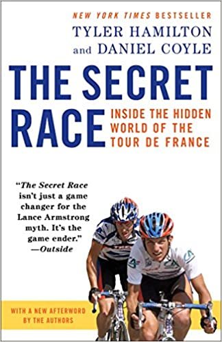 ダウンロード  The Secret Race: Inside the Hidden World of the Tour de France 本