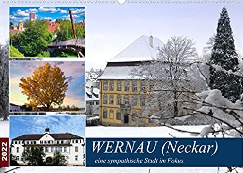 ダウンロード  Wernau (Neckar), eine sympathische Stadt im Fokus (Wandkalender 2022 DIN A2 quer): Ansichten im Jahreslauf (Monatskalender, 14 Seiten ) 本