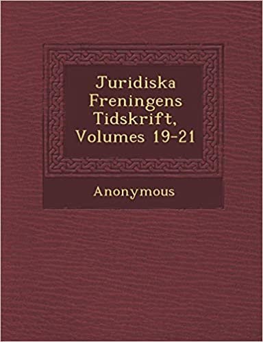indir Juridiska F Reningens Tidskrift, Volumes 19-21