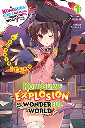 ダウンロード  Konosuba: An Explosion on This Wonderful World!, Vol. 1 (light novel): Megumin's Turn (Konosuba: An Explosion on This Wonderful World! (light novel), 1) 本