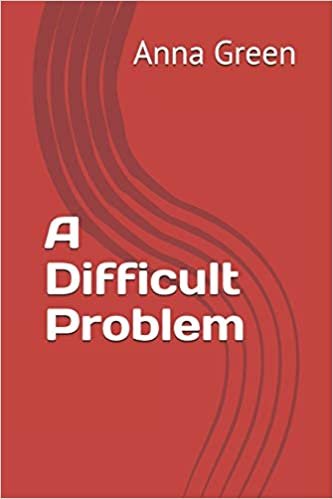 اقرأ A Difficult Problem الكتاب الاليكتروني 