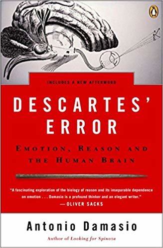 اقرأ Descartes' Error: Emotion, Reason, and the Human Brain الكتاب الاليكتروني 