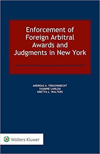 تحميل Enforcement of Foreign Arbitral Awards and Judgments in New York