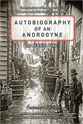 Autobiography of an Androgyne Centennial Edition indir