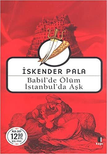 Babil'de Ölüm İstanbul'da Aşk (Midi Boy) indir