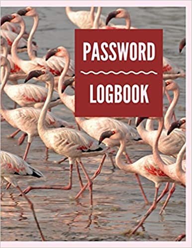 Password Logbook: Flamingo Internet Password Keeper With Alphabetical Tabs - Large-print Edition 8.5 x 11 inches (vol. 1)